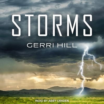 Cover for Gerri Hill · Storms (CD) (2020)