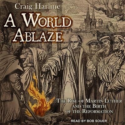 Cover for Craig Harline · A World Ablaze (CD) (2018)