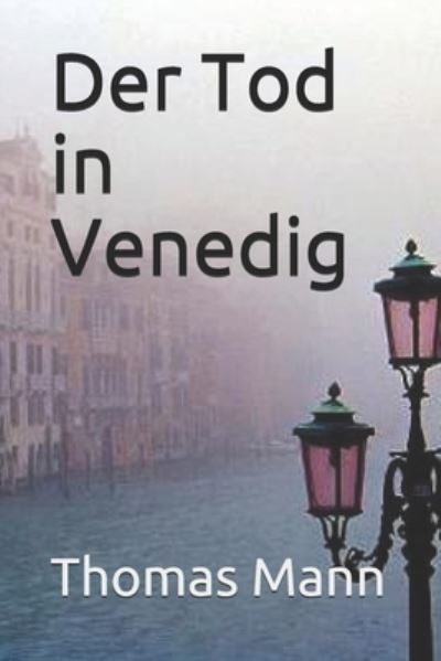 Cover for Thomas Mann · Der Tod in Venedig (Paperback Bog) (2020)