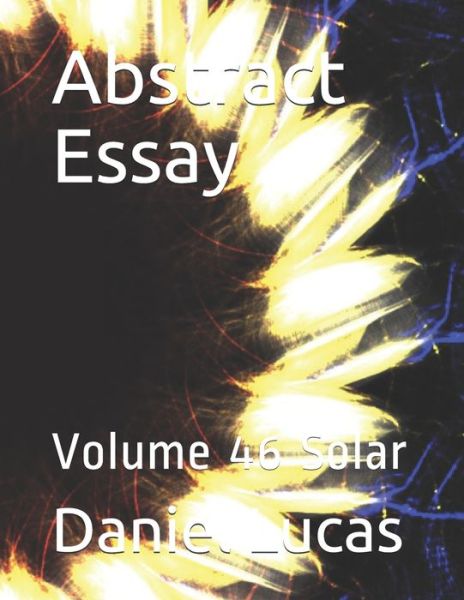 Cover for Daniel Lucas · Abstract Essay (Paperback Book) (2020)