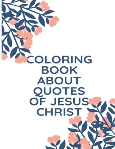 Cover for Vizion · Coloring Book About Quotes of Jesus Christ (Paperback Book) (2020)