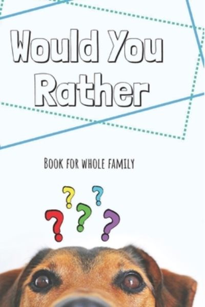 Cover for Baiys · Would You Rather (Paperback Book) (2020)