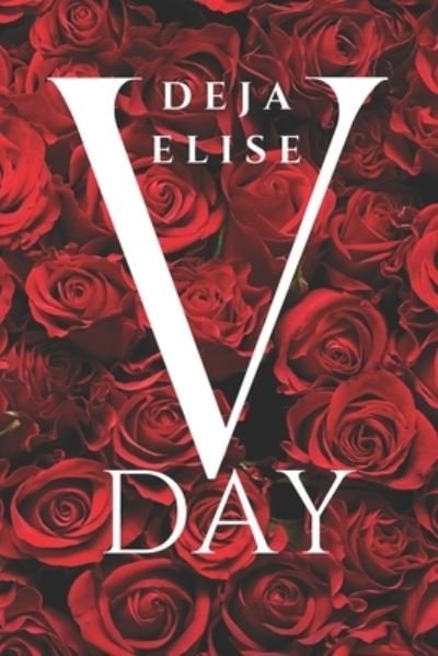 Cover for Deja Elise · V Day (Paperback Bog) (2021)