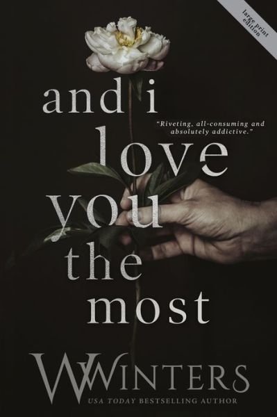 Willow Winters · And I Love You the Most (Paperback Book) (2021)