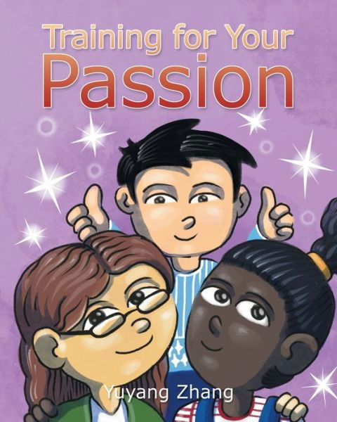 Cover for Yuyang Zhang · Training for Your Passion (Paperback Book) (2022)