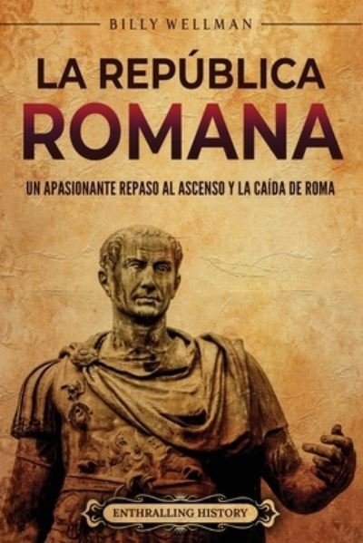 Cover for Billy Wellman · República Romana (Book) (2023)