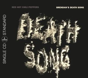 Brendan´s Death Song - Red Hot Chili Pepper - Musique - Warner - 0054391976154 - 7 août 2017