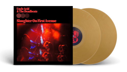 Cover for Uncle Acid &amp; The Deadbeats · Slaughter On First Avenue (2 LP Gold Vinyl) (LP) (2025)