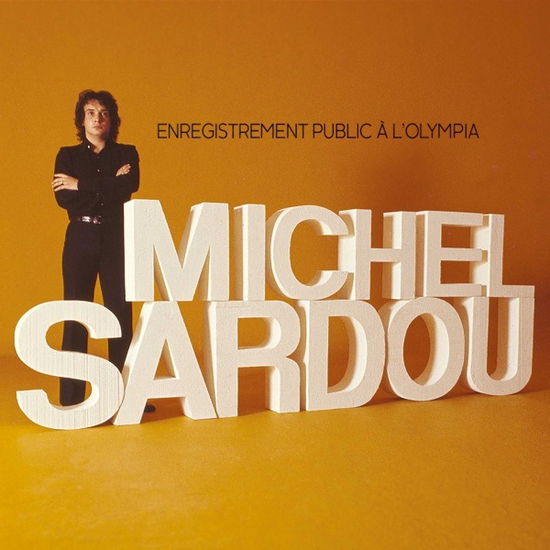 Enregistrement Public A L'olympia 71 - Michel Sardou - Musik - MERCURY - 0600753942154 - 5. November 2021