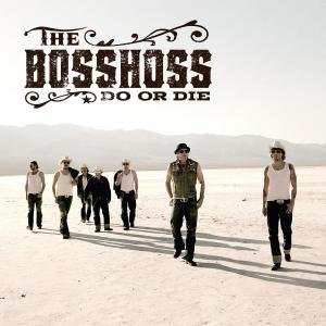 Cover for Bosshoss · Do Or Die (CD) (2009)