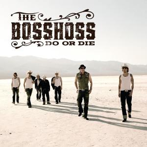 Cover for The Bosshoss · Do or Die (CD) (2009)