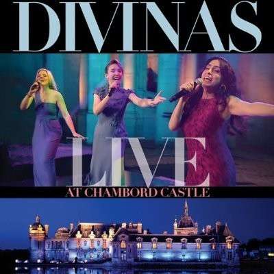 Cover for Divinas · Divinas-live at Chambord Castle (CD) (2013)