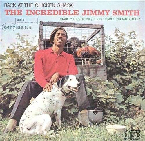 Back at the Chicken Shack - Jimmy Smith - Musiikki - JAZZ - 0602537782154 - keskiviikko 17. kesäkuuta 2015