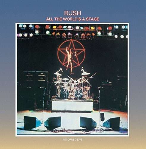 Cover for Rush · All The WorldS A Stage (LP) (2021)