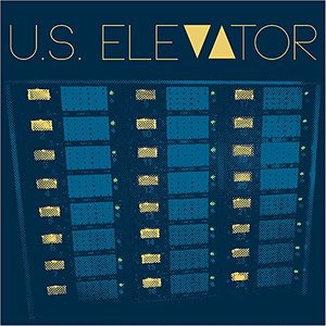 Cover for U.s. Elevator (LP) (2015)