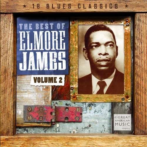 V2/the Best of Elmore James - Elmore James - Musik - BLUES - 0708535172154 - 1 februari 2016