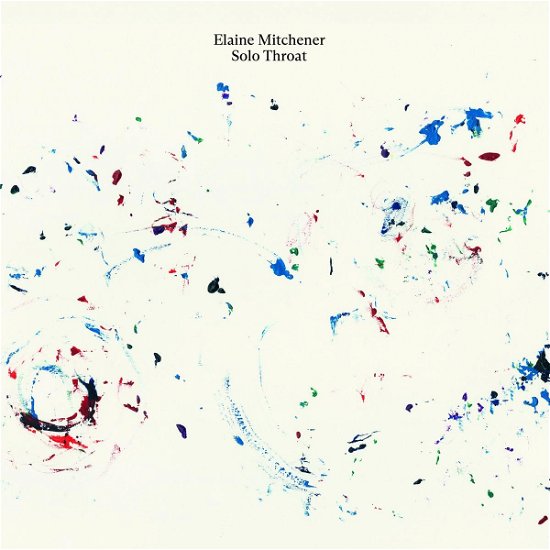 Cover for Elaine Mitchener · Solo Throat (LP) (2024)