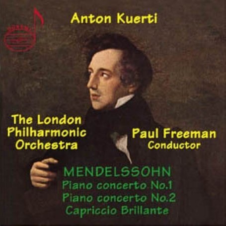 Piano Concertos - Mendelssohn / Kuerti / Lpo / Freeman - Musik - DRI - 0723721404154 - 10 mars 2009