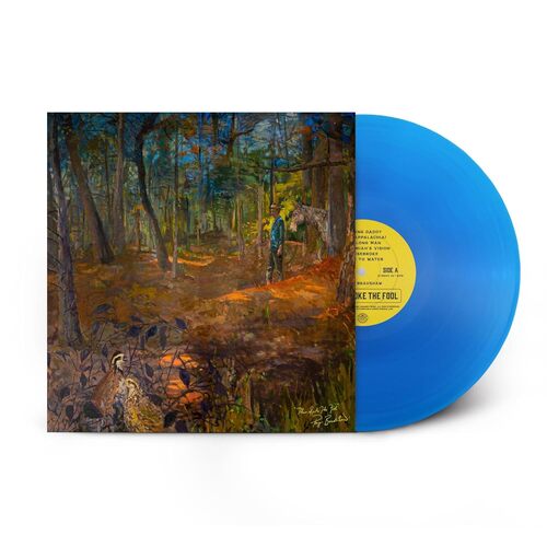 Cover for Pony Bradshaw · Thus Spoke the Fool (Coosa Clear Blue Vinyl) (LP) (2024)