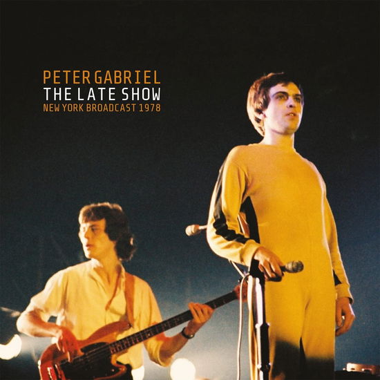 The Late Show - Peter Gabriel - Musiikki - ROUND RECORDS - 0803341560154 - perjantai 5. toukokuuta 2023