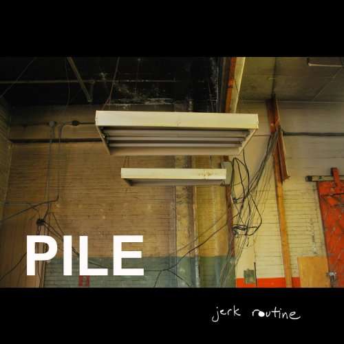 Cover for Pile · Jerk Routine (VINIL) (2017)