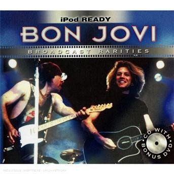 Cover for Bon Jovi · Broadcast Rarities (CD/DVD) (2008)