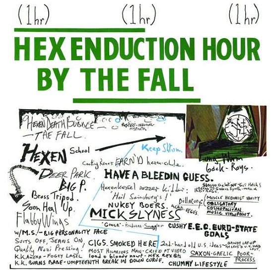 Hex Enduction Hour - The Fall - Musik - SUPERIOR VIADUCT - 0855985006154 - 22 december 2016