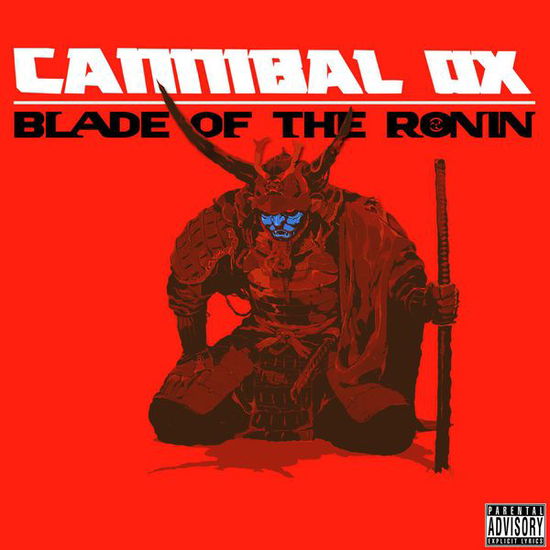 Cover for Cannibal Ox · Blade of the Ronin (CD) (2015)