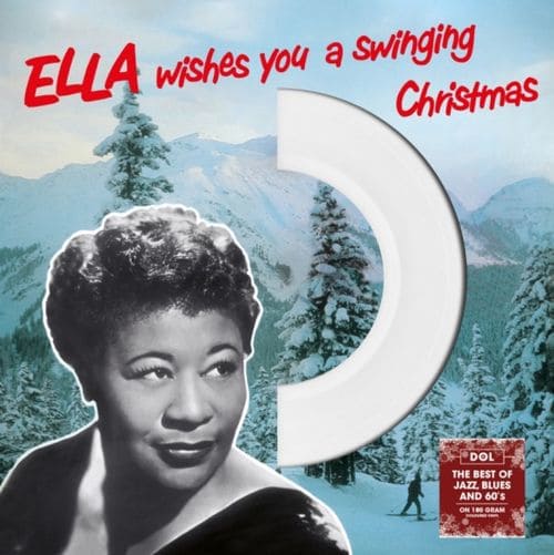 Ella Wishes You A Swinging Christmas (Coloured Vinyl) - Ella Fitzgerald - Musiikki - DOL - 0889397107154 - perjantai 28. syyskuuta 2018