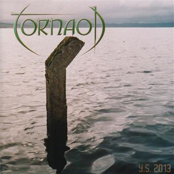 Cover for Tornaod · Y.s. 2013 (CD) (2011)