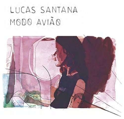 Cover for Lucas Santana · Modo Aviao (LP) (2017)