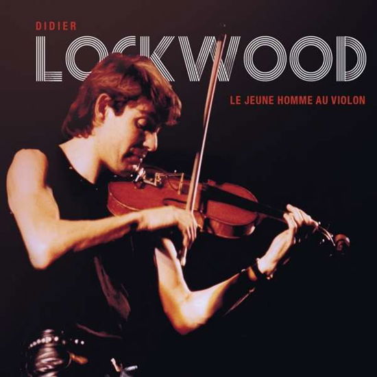 Cover for Didier Lockwood · Le Jeune Homme Au Violon (DVD/CD) (2020)