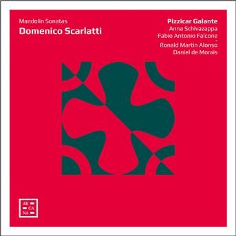 Mandolin Sonatas - Domenico Scarlatti - Musik - ARCANA - 3760195731154 - 1 maj 2019