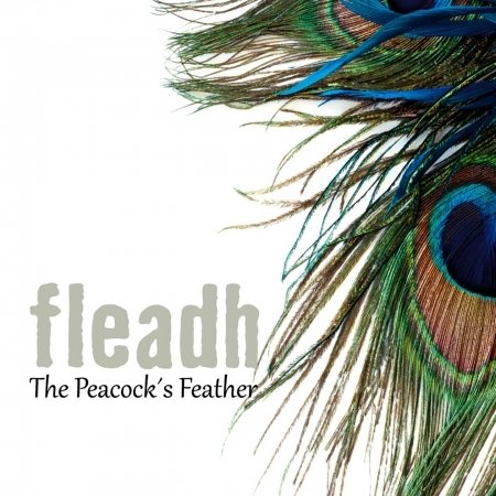 Cover for Fleadh · The PeacockS Feather (CD) (2015)
