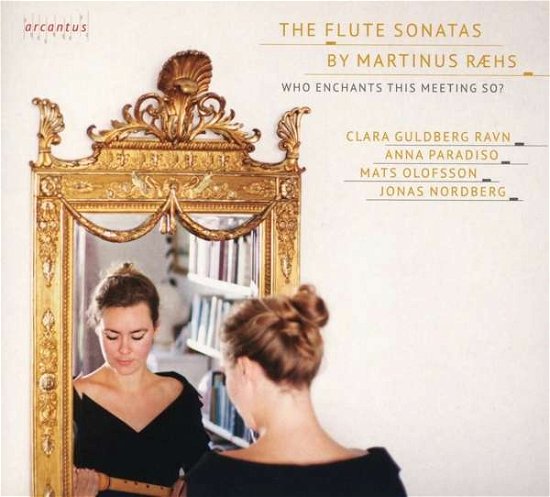 Cover for Clara Guldberg Ravn · Flute Sonatas by Martinus Raes (CD) (2022)