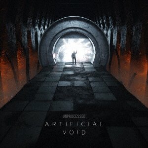 Cover for Unprocessed · Artificial Void (CD) [Japan Import edition] (2019)
