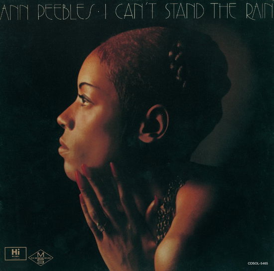 I Can't Stand the Rain - Ann Peebles - Music - SOLID, HI - 4526180705154 - August 9, 2024