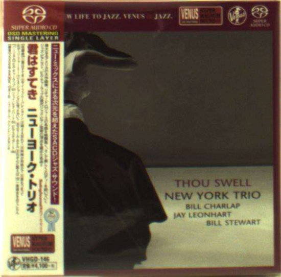 Cover for New York Trio · Thou Swell (CD) [Japan Import edition] (2016)