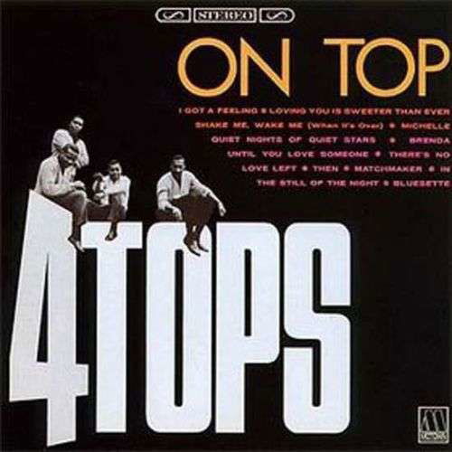 On Top - Four Tops - Música - MOTOWN - 4988031108154 - 5 de agosto de 2015