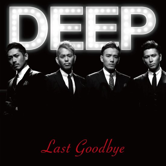 Cover for Deep · Last Goodbye (CD) [Japan Import edition] (2014)