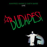 Cover for Manfred Mann's Earth Band · Budapest Live (CD) (2011)