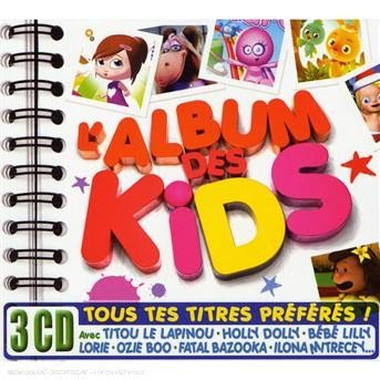 Cover for Enfants · L Album Des Kids (CD) (2007)