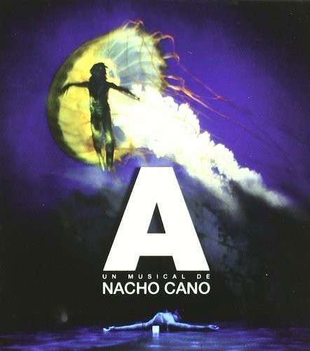 A Un Musical De Nachi Cano - Nacho Cano - Muzyka - WARNER SPAIN - 5051865705154 - 17 grudnia 2014