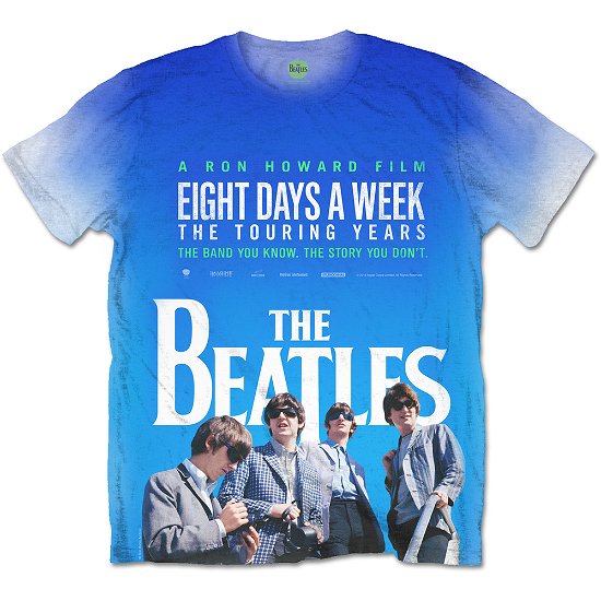 The Beatles Unisex Sublimation T-Shirt: 8 Days a Week Movie Poster - The Beatles - Koopwaar - Apple Corps - Apparel - 5055979961154 - 
