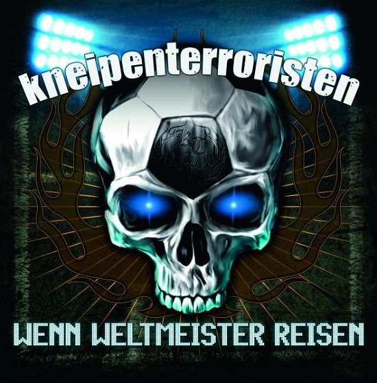 Cover for Kneipenterroristen · Wenn Weltmeister Reisen (VINYL) (2016)
