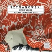 Cover for Szymanowski / Domanska · Piano Works (CD) (2008)