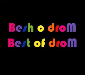 Cover for Besh O Drom · Best Of Drom (CD) (2019)