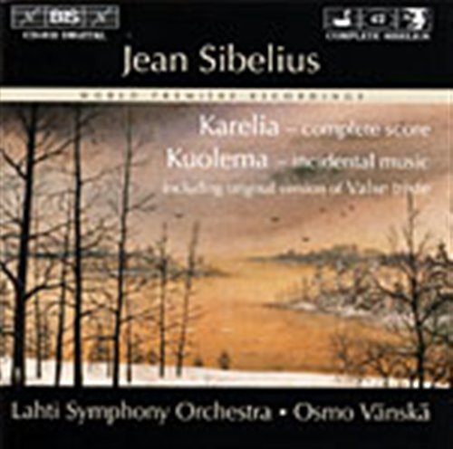 Cover for Sibelius / Lahti So, Vanska · Karelia [complete] / Kuolema (CD) [Vollstã¤ndige edition] (1999)