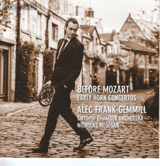 Frank-gemmill / Sco / Mcgegan · Before Mozart / Early Horn Concertos (CD) (2018)
