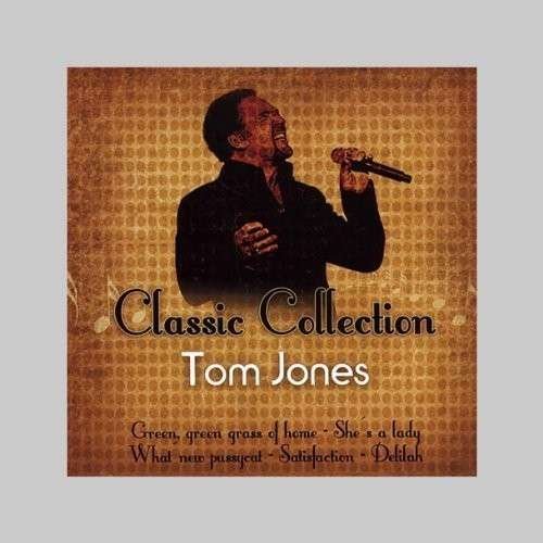 Cover for Tom Jones · Classic Collection (CD) (2011)
